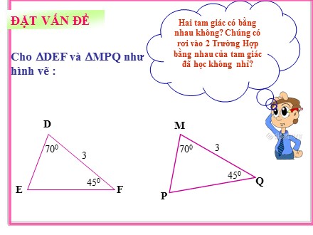 Bài giảng Hình học Lớp 7 - Chương 2 - Bài 5: Trường hợp bằng nhau thứ ba của tam giác góc - cạnh - góc (g-c-g)