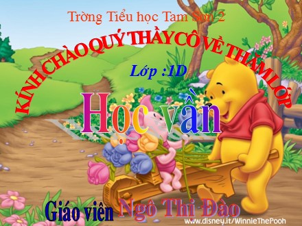 Bài giảng Học vần Lớp 1 - Bài 46: ôn, ơn - Ngô Thị Đào