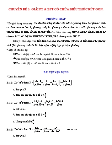 Các dạng bài tập Đại số ôn thi vào Lớp 10 - Chủ đề 3: Giải phương trình & bất phương trình có chứa biểu thức rút gọn