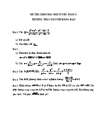 Đề thi chọn đội tuyển học sinh giỏi môn Toán Lớp 8 - Trường THCS Nguyễn Đăng Đạo (Có đáp án)