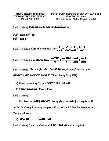 Đề thi chọn học sinh giỏi môn Toán Lớp 8 - Năm học 2015-2016 - Trường THCS Bùi Thị Xuân (Có đáp án)