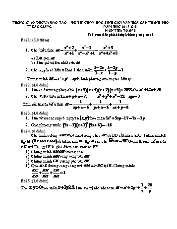 Đề thi chọn học sinh giỏi văn hóa cấp thành phố môn Toán Lớp 8 - Năm học 2017-2018 - Phòng GD&ĐT Thành phố Bắc Giang (Có đáp án)
