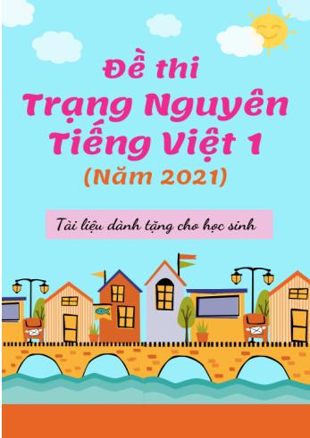 Đề thi Trạng nguyên Tiếng Việt Lớp 1 - Năm học 2020-2021