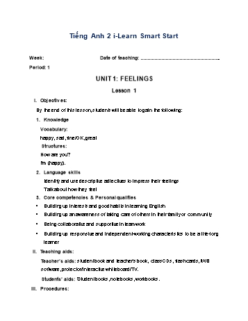 Giáo án Tiếng Anh Lớp 2 (i-Learn Smart Start) - Unit 1: Feelings - Lesson 1 - Period 1