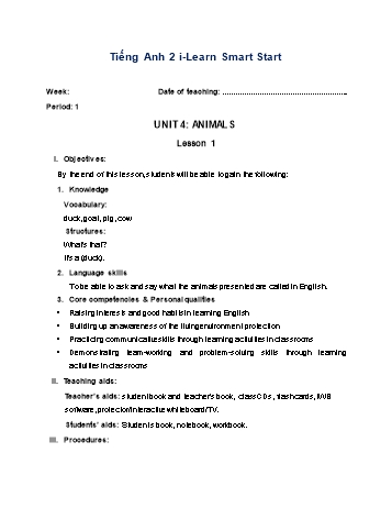 Giáo án Tiếng Anh Lớp 2 (i-Learn Smart Start) - Unit 4: Animals - Lesson 1 - Period 1