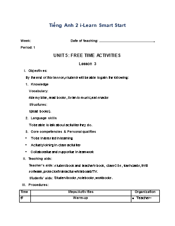 Giáo án Tiếng Anh Lớp 2 (i-Learn Smart Start) - Unit 5: Free time activities - Lesson 3 - Period 1