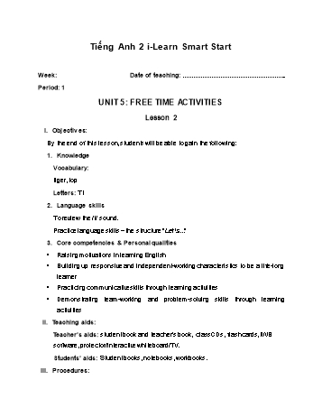 Giáo án Tiếng Anh Lớp 2 (i-Learn Smart Start) - Unit 5: Free time activities - Lesson 2 - Period 1