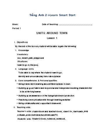 Giáo án Tiếng Anh Lớp 2 (i-Learn Smart Start) - Unit 6: Around town - Lesson 1 - Period 1