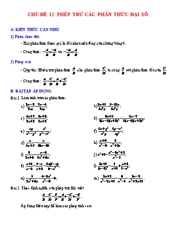 Các dạng bài tập Đại số Lớp 8 - Chủ đề 12: Phép trừ các phân thức đại số