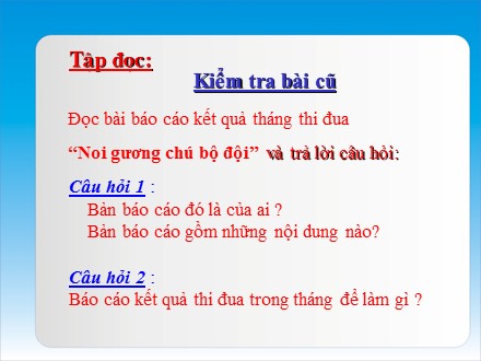 Bài giảng Tập đọc Lớp 3 - Ở lại với chiến khu - Trường Tiểu học Tây Tựu B