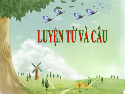 Bài giảng Luyện từ và câu Lớp 5 - Mở rộng vốn từ Trật tự - An ninh - Trường Tiểu học Đức Thắng