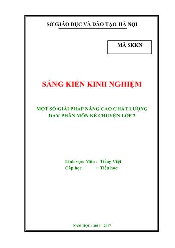 Sáng kiến kinh nghiệm Một số giải pháp nâng cao chất lượng dạy phân môn Kể chuyện Lớp 2
