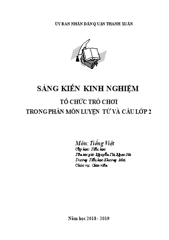 Sáng kiến kinh nghiệm Tổ chức trò chơi trong phân môn Luyện từ và câu Lớp 2 - Nguyễn Thị Ngọc Hà