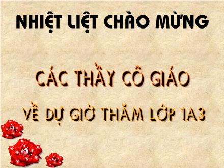 Bài giảng Đạo đức Lớp 1 - Bài 8: Trật tự trong truường học (Tiết 1) - Trường TH Hạ Đình