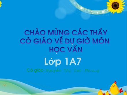 Bài giảng Học vần Lớp 1 - Bài: ôi, ơi - Trường TH Thanh Xuân Trung