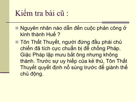 Bài giảng Lịch sử Lớp 5 - Bài 4: Xã hội Việt Nam cuối thế kỉ XIX, đầu thế kỉ XX - Trường TH Hạ Đình