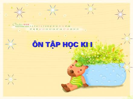 Bài giảng Lịch sử Lớp 5 - Ôn tập học kì I - Trường Tiểu học Xuân Đỉnh