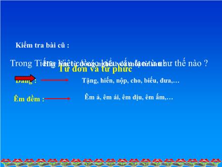 Bài giảng Luyện từ và câu Khối 5 - Tuần 17: Ôn tập về câu - Trường Tiểu học Xuân Đỉnh