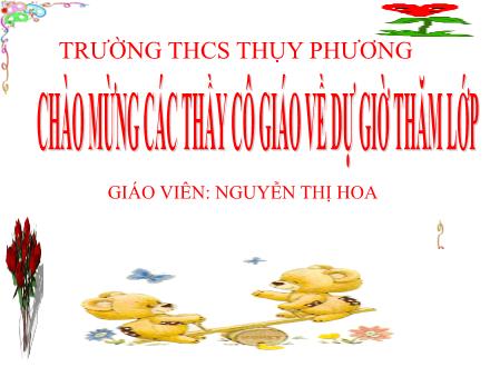 Bài giảng Ngữ văn Lớp 6 - Tiết 110: Hoạt động ngữ văn - Thi làm thơ năm chữ - Nguyễn Thị Hoa