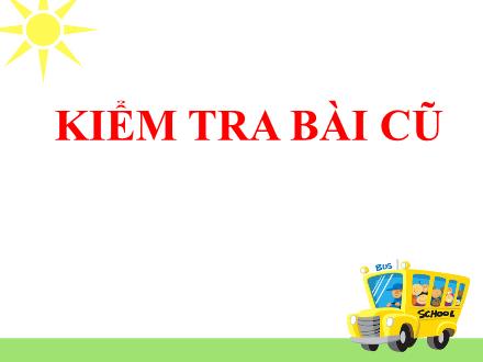 Bài giảng Tập đọc Lớp 2 - Một trí khôn hơn trăm trí khôn - Trường TH Thanh Xuân Trung