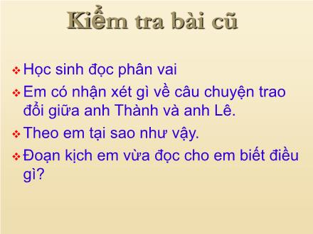 Bài giảng Tập đọc Lớp 5 - Người công dân số 1 - Trường Tiểu học Xuân Đỉnh