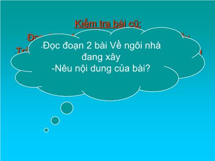 Bài giảng Tập đọc Lớp 5 - Thầy thuốc như mẹ hiền - Trường Tiểu học Xuân Đỉnh