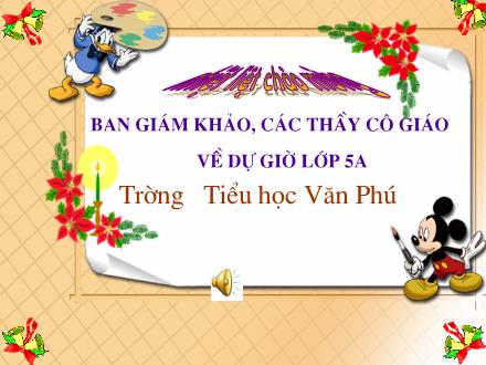 Bài giảng Tập làm văn Lớp 5 - Luyện tập tả người (Tả hoạt động) - Trường Tiểu học Khương Đình