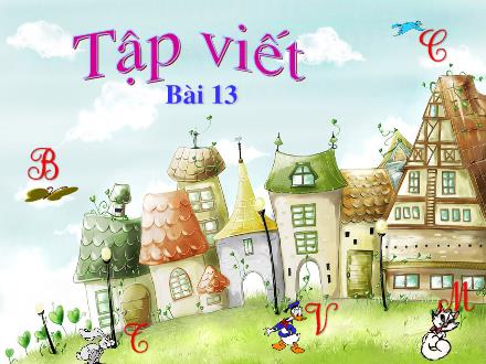 Bài giảng Tập viết Lớp 2 - Bài 13: Chữ hoa L - Trường Tiểu học Kim Giang