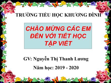 Bài giảng Tập viết Lớp 2 - Tuần 21: Chữ hoa R - Nguyễn Thị Thanh Lương