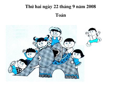 Bài giảng Toán Lớp 1 - Số 7 - Trường Tiểu học Khương Đình