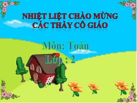 Bài giảng Toán Lớp 2 - 13 trừ đi một số. 13-5 - Trường Tiểu học Kim Giang