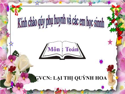 Bài giảng Toán Lớp 2 - Một phần hai - Lại Thị Quỳnh Hoa