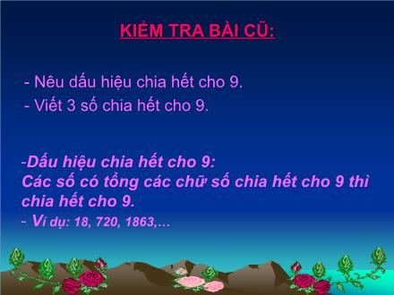 Bài giảng Toán Lớp 4 - Dấu hiệu chia hết cho 3 - Trường Tiểu học Kim Giang