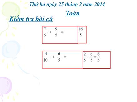 Bài giảng Toán Lớp 4 - Phép trừ phân số - Trường Tiểu học Kim Giang