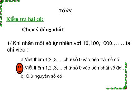 Bài giảng Toán Lớp 4 - Tính chất kết hợp của phép nhân - Trường Tiểu học Kim Giang