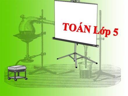 Bài giảng Toán Lớp 5 - Diện tích hình thang - Trường Tiểu học Xuân Đỉnh