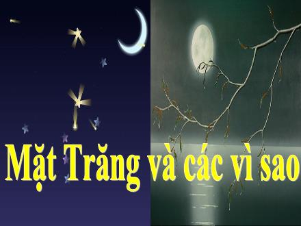 Bài giảng Tự nhiên và Xã hội Lớp 2 - Bài 33: Mặt trăng và các vì sao - Trường Tiểu học Khương Đình