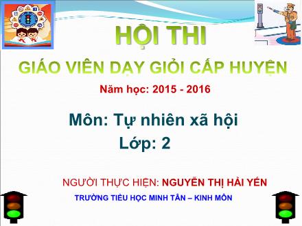 Bài giảng Tự nhiên xã hội Lớp 2 - Bài 19: Đường giao thông - Nguyễn Thị Hải Yến