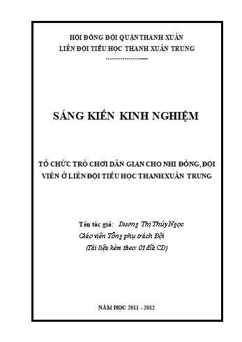 SKKN Tổ chức trò chơi dân gian cho nhi đồng, đội viên ở liên đội Tiểu học Thanh Xuân Trung - Dương Thị Thúy Ngọc