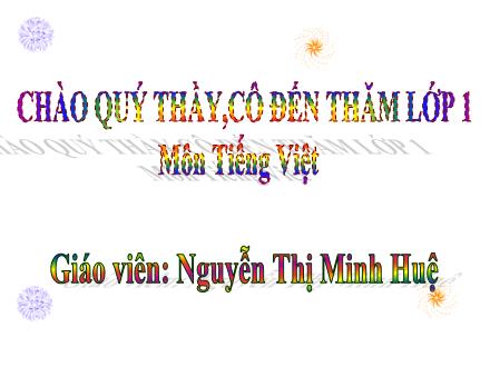 Bài giảng Tiếng Việt Lớp 1 - Tuần 10, Bài 46: un, ut, ưt - Nguyễn Thị Minh Huệ