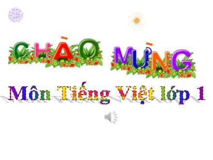 Bài giảng Tiếng Việt Lớp 1 - Tuần 4, Bài 17: ch, tr, y - Nguyễn Thị Minh Huệ