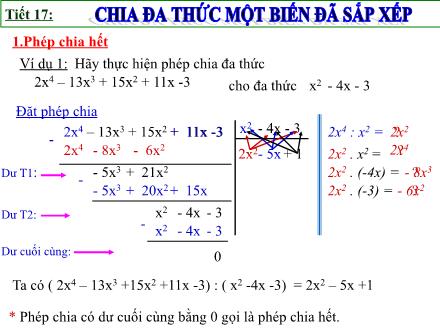 Bài giảng Đại số Lớp 8 - Tiết 17: Chia đa thức một biến đã sắp xếp