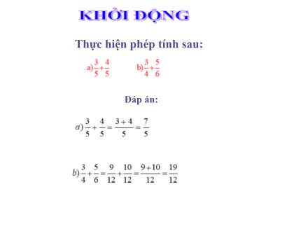 Bài giảng Đại số Lớp 8 - Tuần 14, Tiết 27: Phép cộng các phân thức đại số