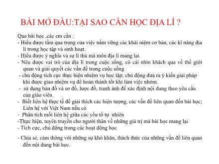 Bài giảng Địa lí Lớp 6 - Bài mở đầu: Tại sao cần học địa lí?