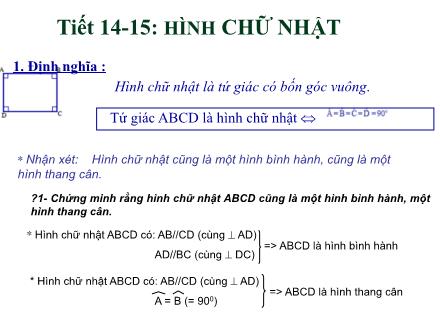 Bài giảng Hình học Lớp 8 - Tiết 14+15: Hình chữ nhật