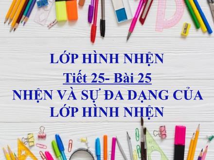 Bài giảng Sinh học Lớp 7 - Tiết 25, Bài 25: Nhện và sự đa dạng của lớp hình nhện
