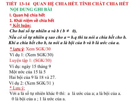 Bài giảng Số học Lớp 6 - Tiết 13+14: Quan hệ chia hết. Tính chất chia hết