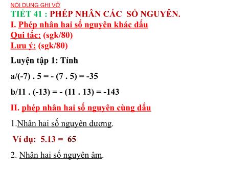Bài giảng Số học Lớp 6 - Tiết 41: Phép nhân các số nguyên