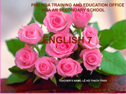 Bài giảng Tiếng Anh Lớp 7 - Unit 2: Health - Getting started: Listen and read