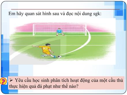 Bài giảng Tin học Lớp 6 - Tuần 4, Bài 2: Xử lí thông tin